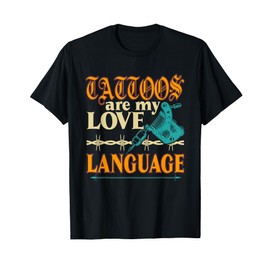 Tattoo Artist Inked Life Gift Design for Tattooed Ink Lovers T-Shirt
