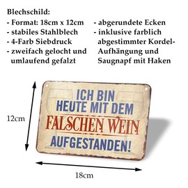 Ich Bin Heute mit dem falschen Wein aufgestanden Sign – Funny Wine Saying for Wine Connoisseurs and Lovers – Retro Decorative Metal Sign with Cord and Suction Cup – Gift Idea for Wine Lovers – 18 x 12