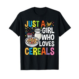 Just a Girl Who Loves Cereals Breakfast Cornflakes Cereal T-Shirt