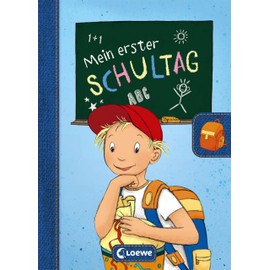 Mein erster Schultag - Jungen: Eintragbuch zur Einschulung für Jungen - Erinnerungsbuch zum Schulstart - Geschenke für die Schultüte (Eintragbücher)