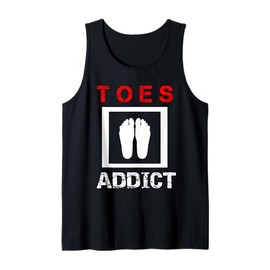 Toes Addict Funny Adult Humor Feet Lover Tank Top