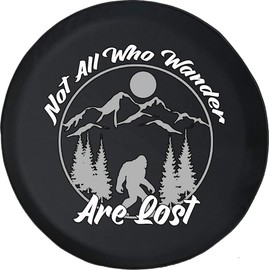 Funny Spare Tire Wheel Cover for Camper SUV Trailer Truck RV JP Thick PVC Leather | Bigfoot Not All Who Wander are Lost Black 30 Inch