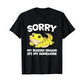 Sorry, My Bearded Dragon Ate My Homework Bearded Dragon T-Shirt