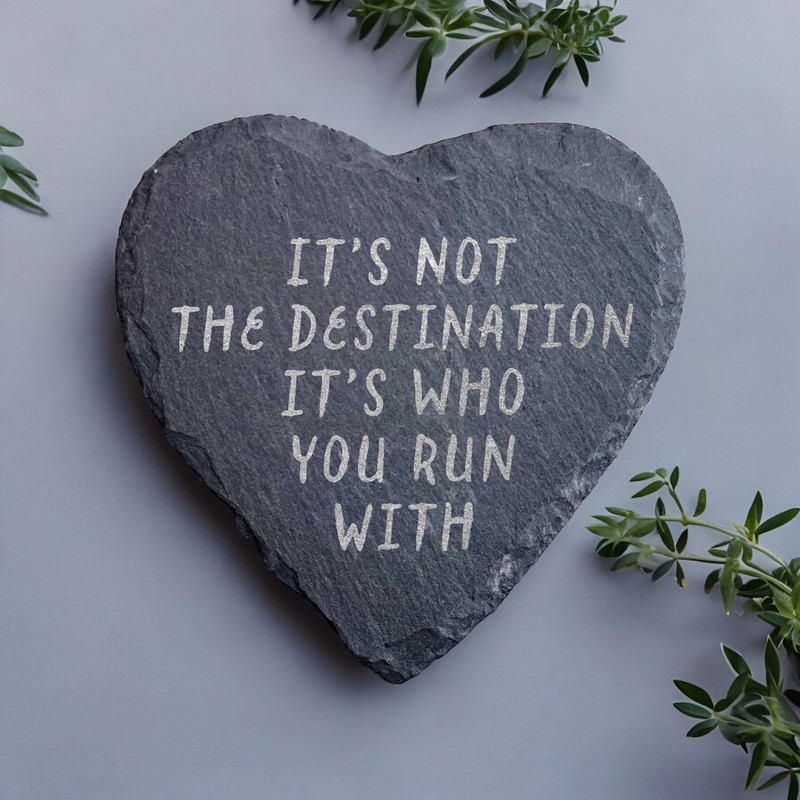 Slate Running Coaster - It's Not The Destination It's Who