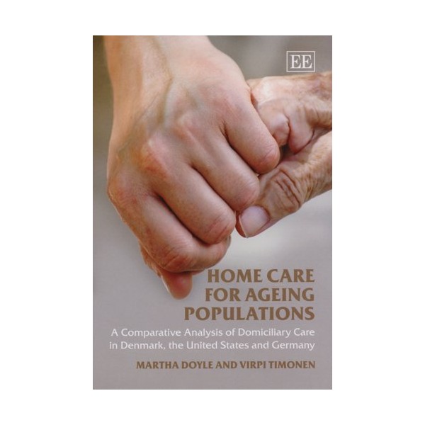 Home Care for Ageing Populations: A Comparative Analysis of Domiciliary