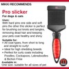 Mikki Dog, Cat Pro Slicker Brush - Remove Knots, Tangles