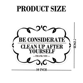 Be Considerate Clean Up After Yourself Sign Self Adhesive Please Keep This Area Clean for Bathroom and Kitchen,7x10 Inches,5 Pcs Per Pack