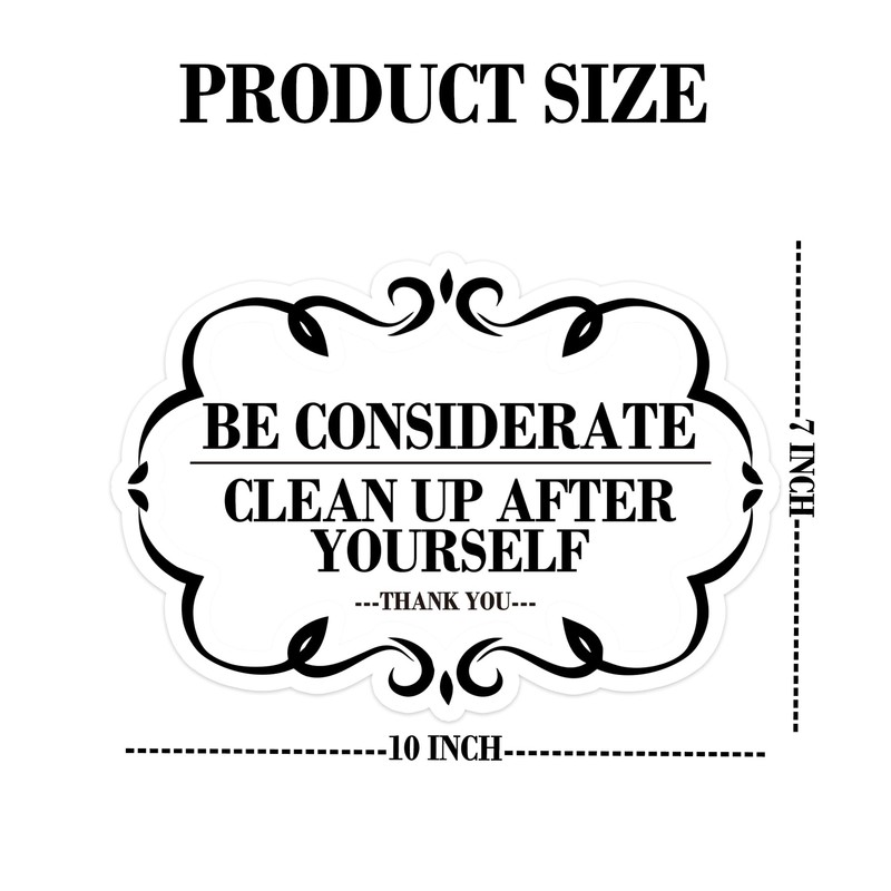 Be Considerate Clean Up After Yourself Sign Self Adhesive Please