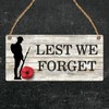 "Lest We Forget" Remembrance Day Plaque - Soldier Silhouette and