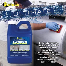 STAR BRITE 87764 Ultimate Aluminum Cleaner & Restorer - Safely Clean Pontoon Boats, Jon Boats & Canoes, 64 oz.