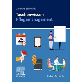 Taschenwissen Pflegemanagement