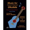 Music for Classical and Fingerstyle Ukulele: Easy and Intermediate (Low