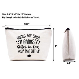 Thanks for Being Sister in Law - Christmas Birthday Mothers Day Gifts for Sister in Law - Sister in Law Gifts for Women - Thank You Gift for Sister in Law - Makeup Bag Cosmetic Bag Travel Pouch