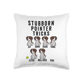 Stubborn German Shorthaired Pointer Tricks Dog Throw Pillow
