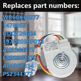 WR60X10277 Refrigerator Evaporator Fan Motor, for GE Fridge Freezer Evap Replace Parts 197D2039P013 UDQT26GE4 1478055 AP4367334 PS2344372 EAP2344372 9.75V DC 3.25W
