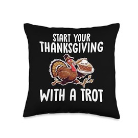 Start Your Thanksgiving With A Trot Trukey Trot Throw Pillow