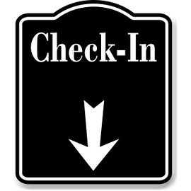 Check-In Down Arrow BLACK Aluminum Composite Sign, 15"x18"