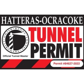 Hatteras - Ocracoke Tunnel Permit Sticker- Be Unique! Summer Never Ends!! LQQK