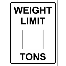 Weight Limit Tons Sign Metal Tin Sign 8x12 Inches