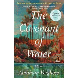 Abraham Verghese..The Covenant of Water