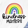NEWKA Be Kind Shirt for Women Kindness Matters T-Shirt Rainbow