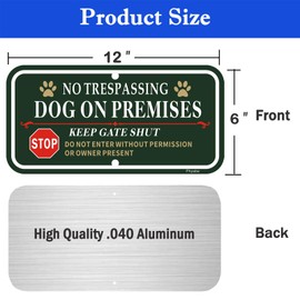 Phyabe 2 Pack No Trespassing Dog On Premises Keep Gate Shut Sign, 12 x 6 inch Rust Free Aluminum Dog Sign, Weather Resistant, Waterproof, Durable Ink, Easy to Install