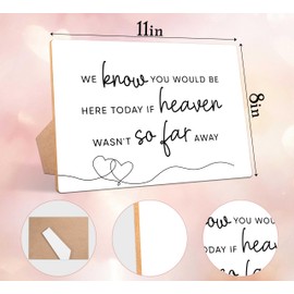 Wedding Memorial Sign, We Know You Would Be Here Today If Heaven Wasn't So Far Away, 8×11 Wooden Sign With Stand, Minimalist Bridal Shower, Wedding Reception, Event Party Favor Supplies