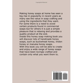  Honey Soap Making: Creative Honey Soap Recipes for Clean and Healthy Skin