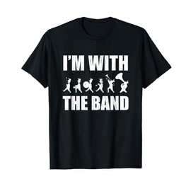 I'm With The Band Vintage Silhouette Marching Band Concert T-Shirt