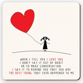 When I Tell you I Love You I Say to Remind You Square Wooden Coaster Friendship Love Gift Size 9x9 cm / 3.5x3.5 inch