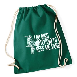 Hippowarehouse I go bird watching to keep me sane Drawstring Cotton School Gym Bag 37cm x 46cm, 12 litres
