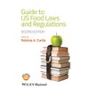 Guide to US Food Laws and Regulations