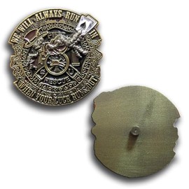 Stay Frosty Enterprises Firefighter We Will Always Run in Golf Ball Marker