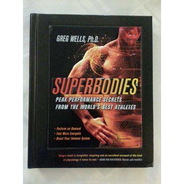 Superbodies: How The Science Behind World-Class Athletes Can Tran