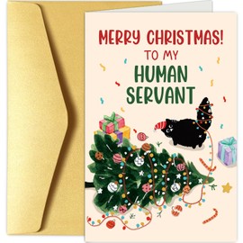 Funny Black Cat Christmas Card, Cute Christmas Card from Cat, Xmas Holiday Card for Cat Owner, Christmas Card Gifts for Cat Dad Cat Mom, Merry Christmas To My Human Servant Card