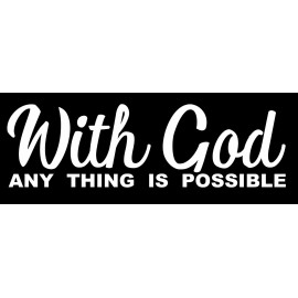 OwnTheAve Inc. With God Christian Religious Religion Jesus Car Truck Window Decal Sticker 6"