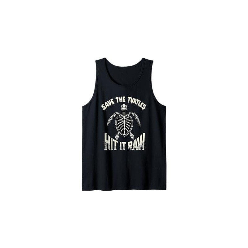 Save The Turtles Hit It Raw Tank Top