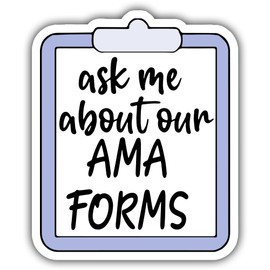 3PCs Ask Me About Our AMA Forms Healthcare Sticker, Water Assistant Nurse Stickers, Vinyl Funny Decals for Water Bottles Laptops Phone Cases, Nursing Sticker for Women, Bookish Stickers for Medical
