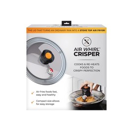 Air Whirl Crisper Air Fryer Lid for Pots & Pans- Fits 10 to 12 Inch Pots and Pans, Works on Stovetop- Includes Air Whirl Lid & Expandable Tray