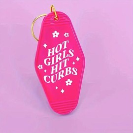Hot Girls Hit Curbs Motel Keychain, Key Accessories, Vintage Motel Room Keychain, Car Accessories, Car and Truck Keychains, Gifts for Her, Hot Girl Summer, Flower Keychain, House Keys, Car Keys - Color: Pink