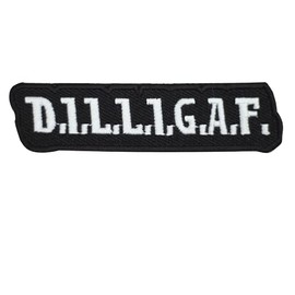 D.I.L.L.I.G.A.F. Letters Logo Patch Iron On Sew On Embroidered Patch Badge Applique for Clothes Shirts Jeans etc