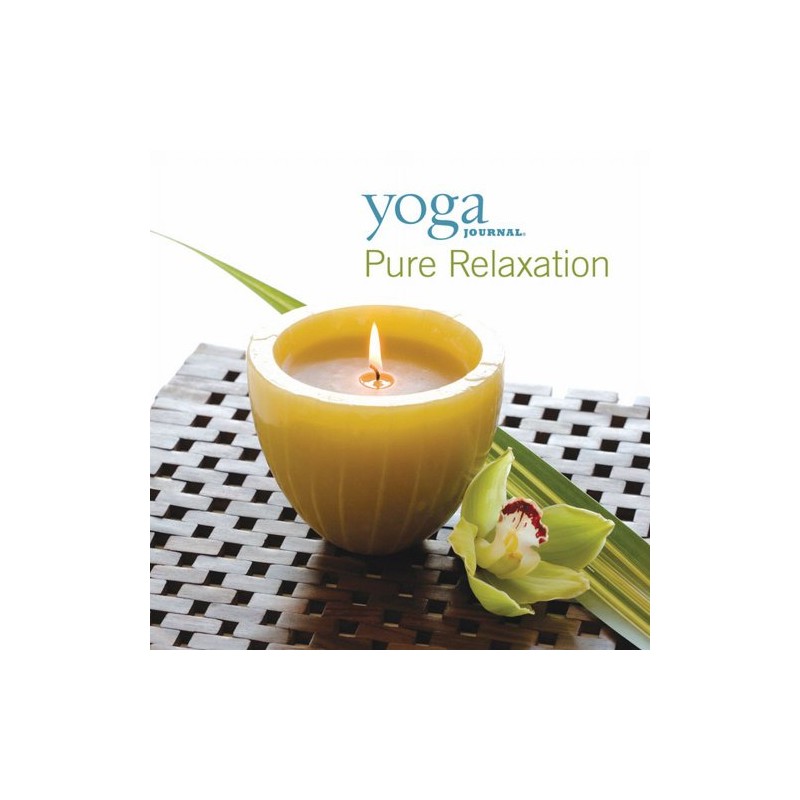 REFLECTIONS - YOGA JOURNAL/PURE RELAXTIO