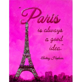 Paris is Always a Good Idea Inspirational Quote Painting Print Audrey Hepburn Wall Art Unframed Decor (9x12, Pink)