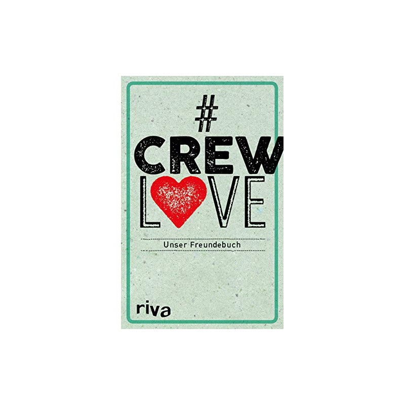CrewLove: Unser Freundebuch