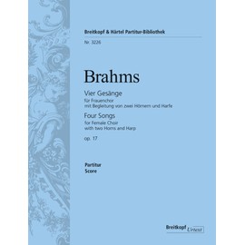 Brahms: 4 Songs, Op. 17 (Full Score)