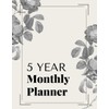 5 Year Monthly Planner: Schedule Organizer and Appointment Notebook (Floral
