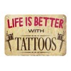 Life is Better with Tattoos Retro Decorative Hanging Sign with
