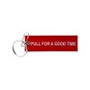 Plasticolor 004512R01 Pull For A Good Time Embroidered Key Chain