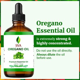 SVA Oregano Essential Oil – 4 Fl Oz – 100% Natural Oregano Oil - for Diffuser, Hair Care, Face, Skin Care, Aromatherapy, Scalp and Body Massage, Soap and Candle Making – with Dropper