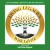 Living Legacies with LaVeta